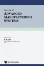 چاپ مقاله پژوهشی ریاست دانشکده در مجله Journal of Advanced Manufacturing Systems